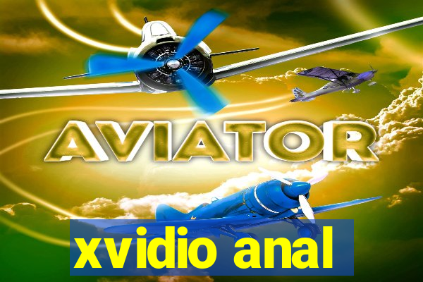 xvidio anal